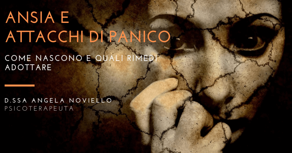 ansia e attacchi di panico_cause, cure e rimedi per vinvere l'ansia e gli attacchi di panico